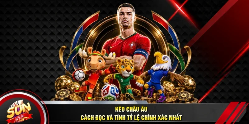 Kèo châu Âu